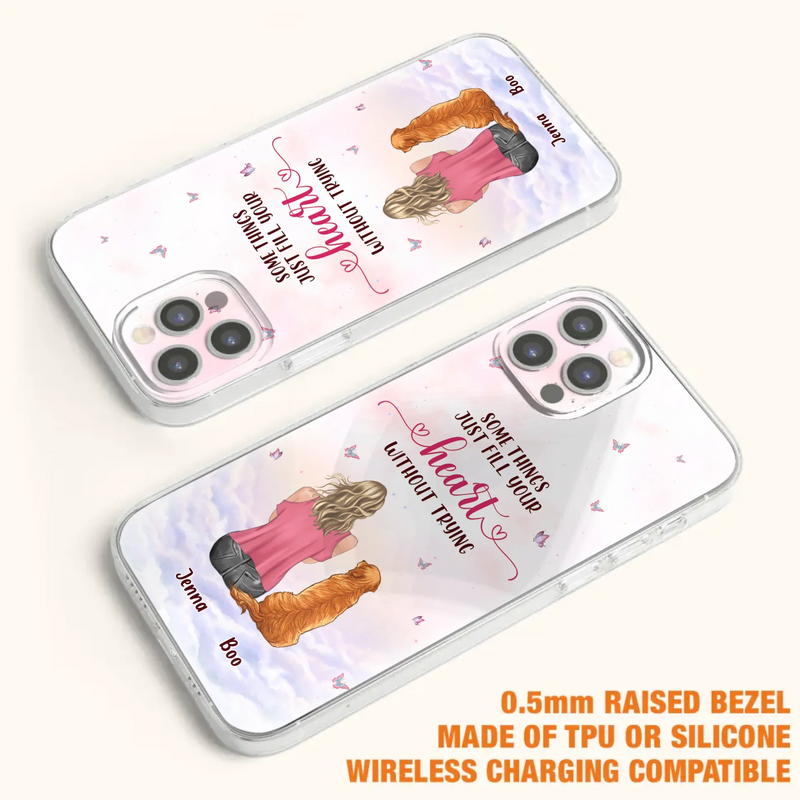 Custom Personalized Dog Mom Phone Case - Upto 5 Dogs - Gift Idea For Dog Lovers - Some Things Just Fill Your Heart Without Trying - Case for iPhone/Samsung