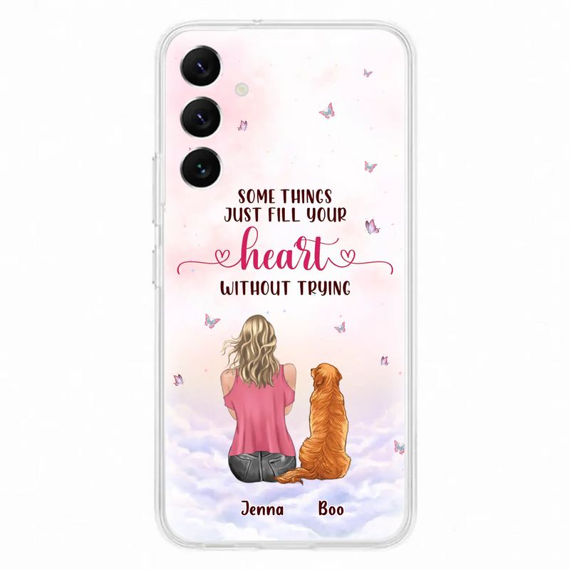 Custom Personalized Dog Mom Phone Case - Upto 5 Dogs - Gift Idea For Dog Lovers - Some Things Just Fill Your Heart Without Trying - Case for iPhone/Samsung