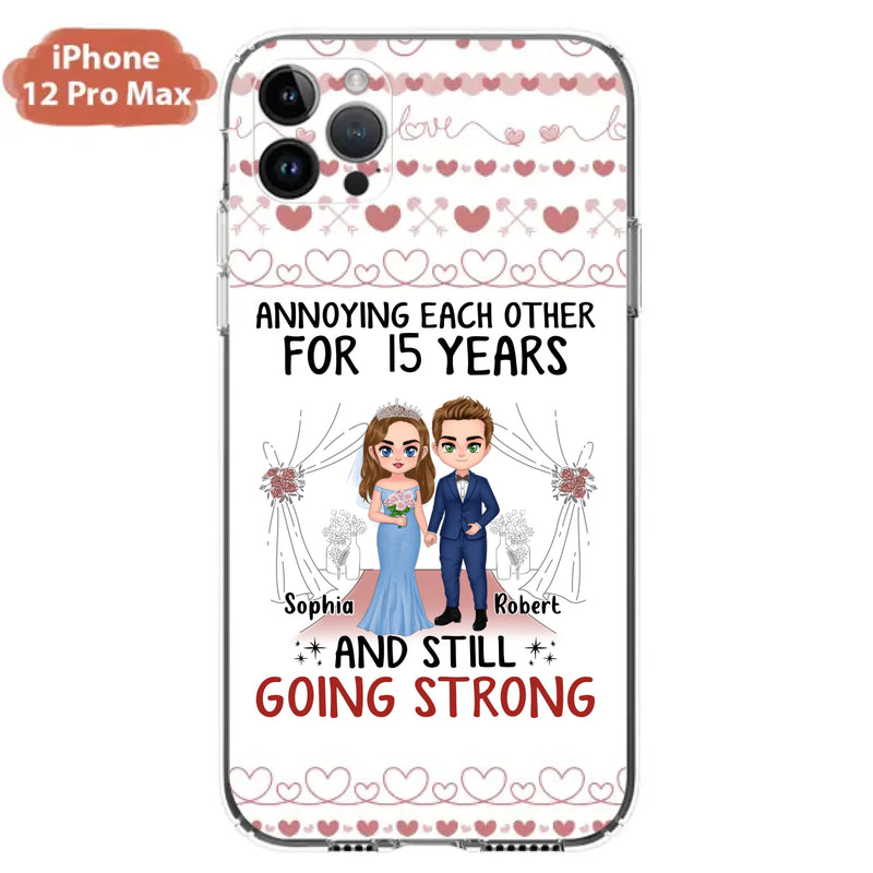 Custom Personalized Chibi Couple Phone Case - Best Gift Idea For Couple/Husband/Father's Day - Annoying Each Other For 15 Years And Still Going Strong - Case For iPhone/Samsung