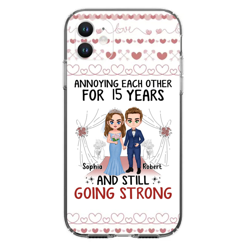 Custom Personalized Chibi Couple Phone Case - Best Gift Idea For Couple/Husband/Father's Day - Annoying Each Other For 15 Years And Still Going Strong - Case For iPhone/Samsung