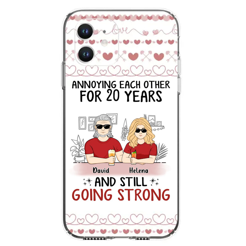 Custom Personalized Couple Phone Case - Best Gift Idea For Couple/Husband/Father's Day - Annoying Each Other For 20 Years And Still Going Strong - Case For iPhone/Samsung