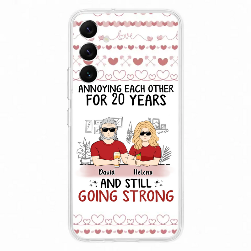 Custom Personalized Couple Phone Case - Best Gift Idea For Couple/Husband/Father's Day - Annoying Each Other For 20 Years And Still Going Strong - Case For iPhone/Samsung