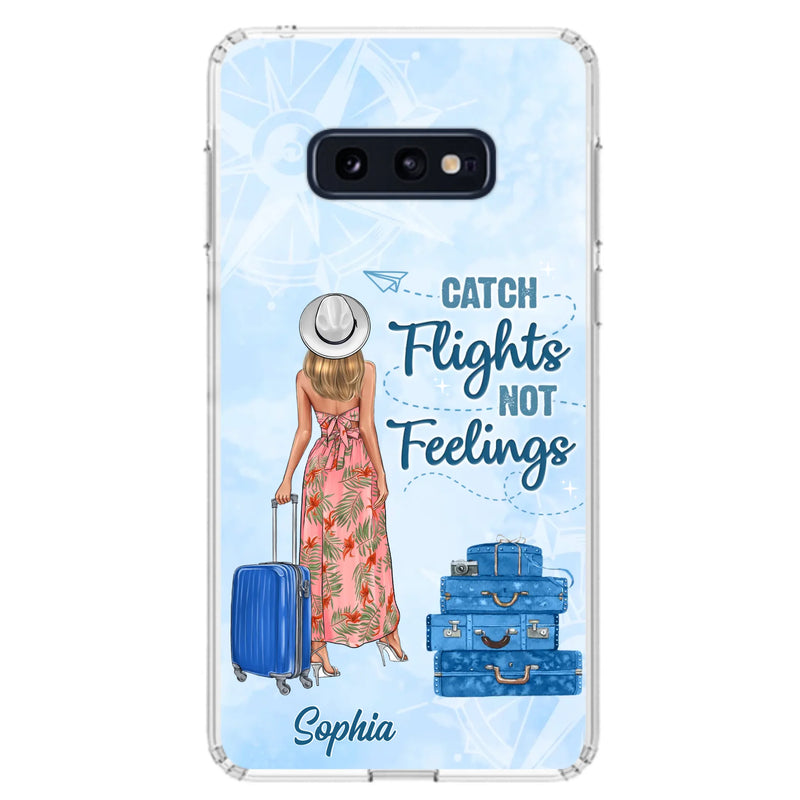 Custom Personalized Traveling Girl Phone Case - Gift Idea For Traveling Lovers - Catch Flights Not Feelings - Cases For iPhone/Samsung
