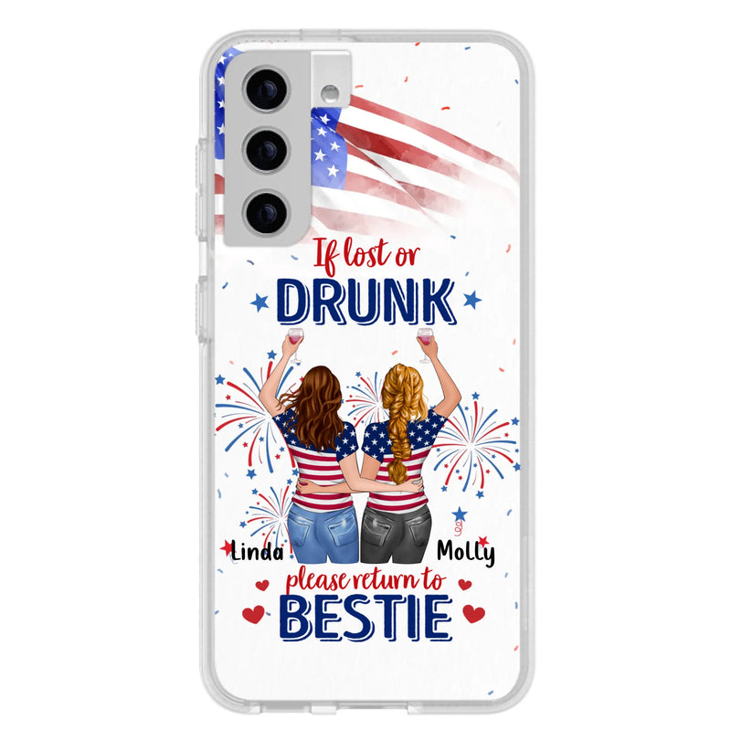 Custom Personalized Friend's 4th Of July iPhone/Samsung Case - Gift Idea For Friends/ Besties/ Sister On Independence Day - Up to 4 Girls - If Lost Or Drunk Please Return To Bestie