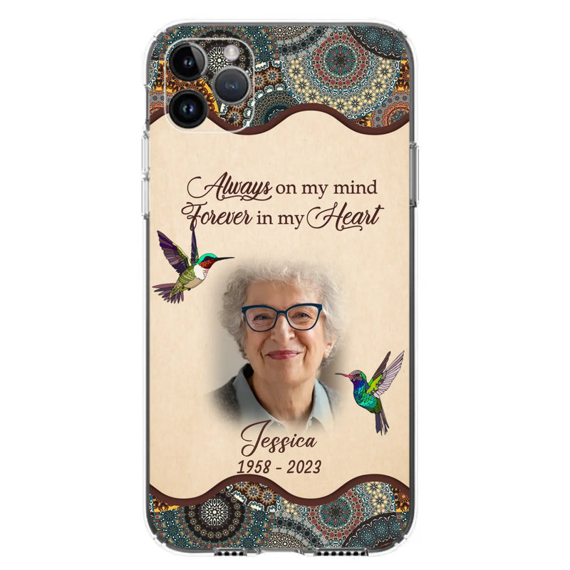 Custom Personalized Memorial Photo Phone Case - Memorial Gift Idea For Mother's Day/Father's Day - Always On My Mind, Forever In My Heart - Case For iPhone/Samsung