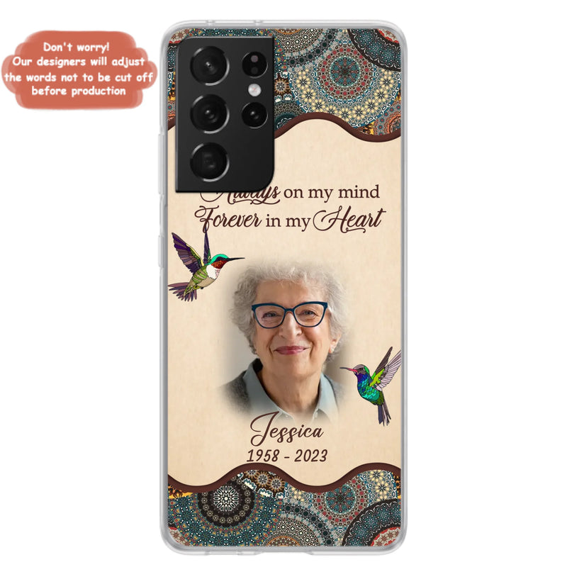 Custom Personalized Memorial Photo Phone Case - Memorial Gift Idea For Mother's Day/Father's Day - Always On My Mind, Forever In My Heart - Case For iPhone/Samsung
