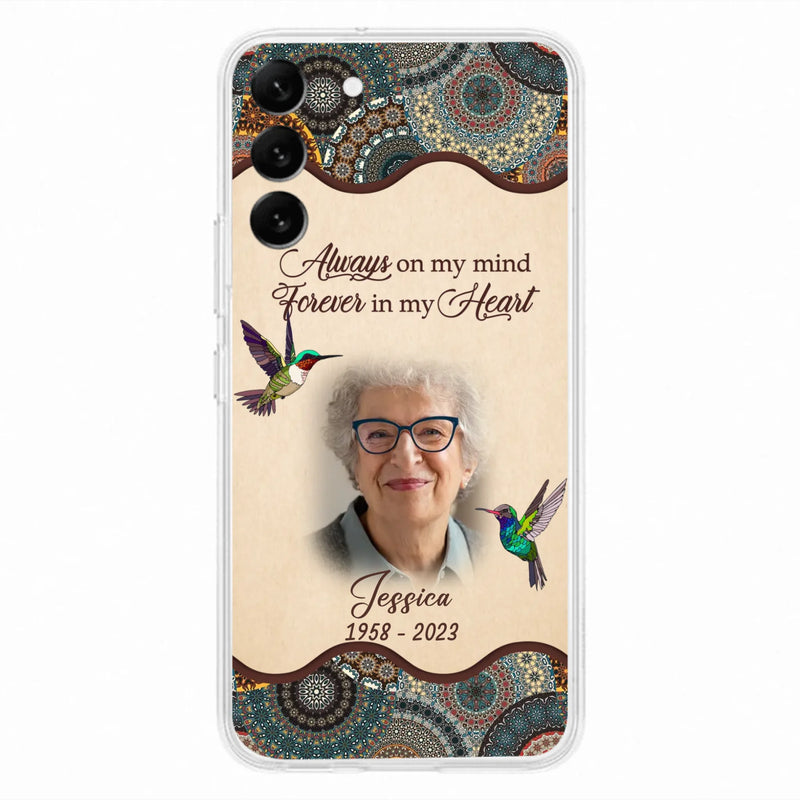 Custom Personalized Memorial Photo Phone Case - Memorial Gift Idea For Mother's Day/Father's Day - Always On My Mind, Forever In My Heart - Case For iPhone/Samsung