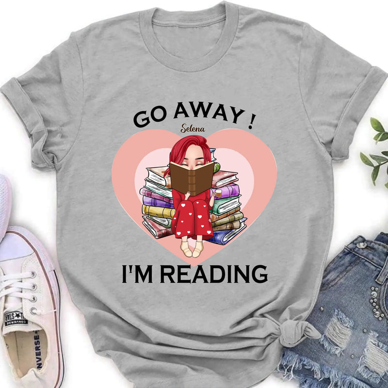 Custom Personalized Reading Girl Shirt/ Pullover Hoodie - Gift Idea For Books Lover - Go Away I'm Reading