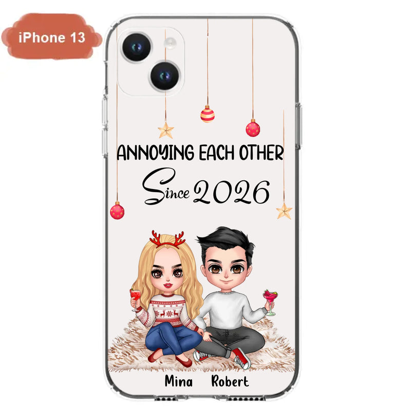 Custom Personalized Couple Phone Case - Christmas  Gift Idea For Couple - Annoying Each Other Since 2026 - Case for iPhone/Samsung