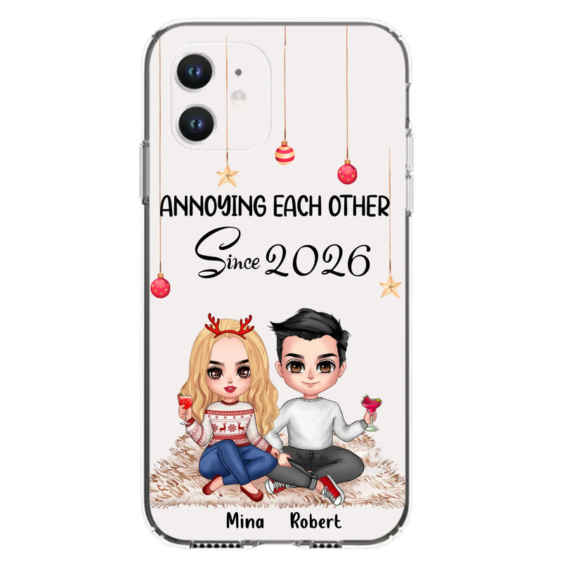 Custom Personalized Couple Phone Case - Christmas  Gift Idea For Couple - Annoying Each Other Since 2026 - Case for iPhone/Samsung