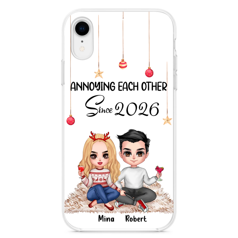 Custom Personalized Couple Phone Case - Christmas  Gift Idea For Couple - Annoying Each Other Since 2026 - Case for iPhone/Samsung