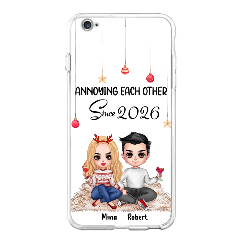 Custom Personalized Couple Phone Case - Christmas  Gift Idea For Couple - Annoying Each Other Since 2026 - Case for iPhone/Samsung