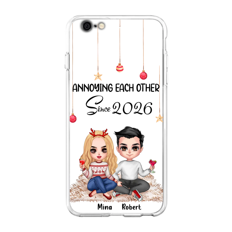 Custom Personalized Couple Phone Case - Christmas  Gift Idea For Couple - Annoying Each Other Since 2026 - Case for iPhone/Samsung