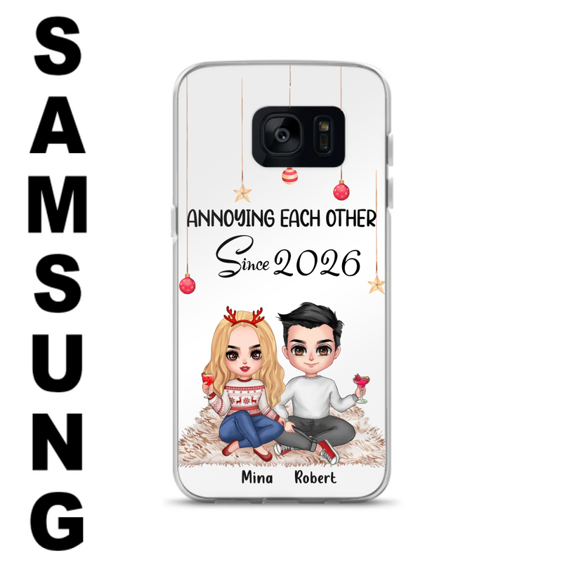 Custom Personalized Couple Phone Case - Christmas  Gift Idea For Couple - Annoying Each Other Since 2026 - Case for iPhone/Samsung