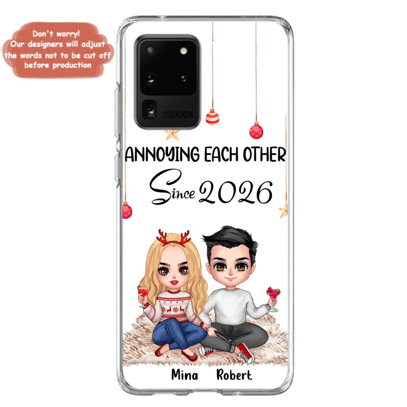 Custom Personalized Couple Phone Case - Christmas  Gift Idea For Couple - Annoying Each Other Since 2026 - Case for iPhone/Samsung