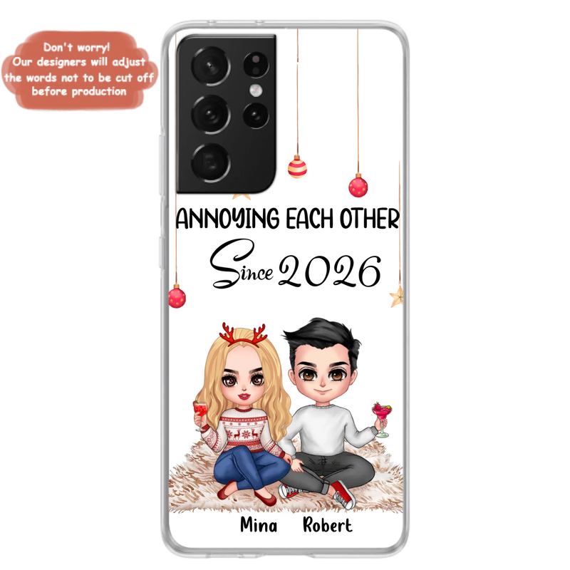 Custom Personalized Couple Phone Case - Christmas  Gift Idea For Couple - Annoying Each Other Since 2026 - Case for iPhone/Samsung