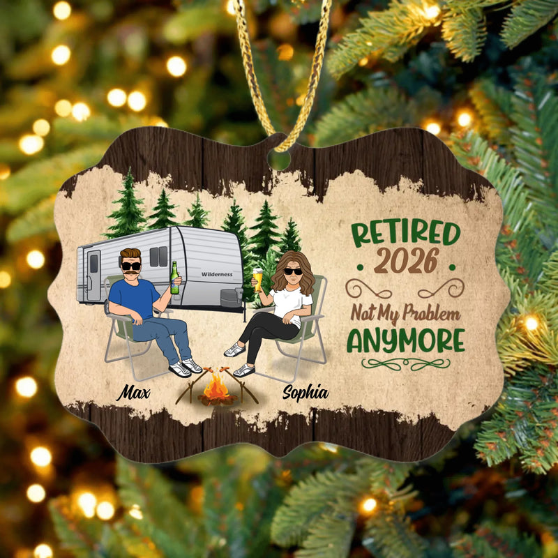 Custom Personalized Couple Rectangle Wooden  Ornament - Gift Idea For Couple/Camping Lovers - Retired 2026, Not My Problem Anymore