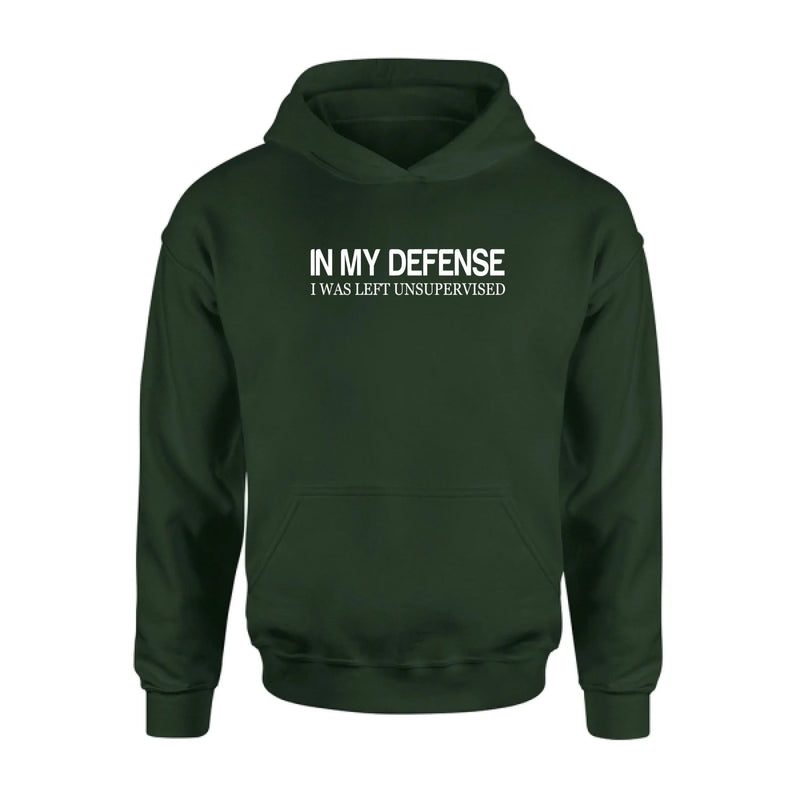 In My Defense I Was Left Unsupervised Shirt – Funny Sarcastic Gift for Men & Women, T-Shirt, Long Sleeve, Sweatshirt & Hoodie