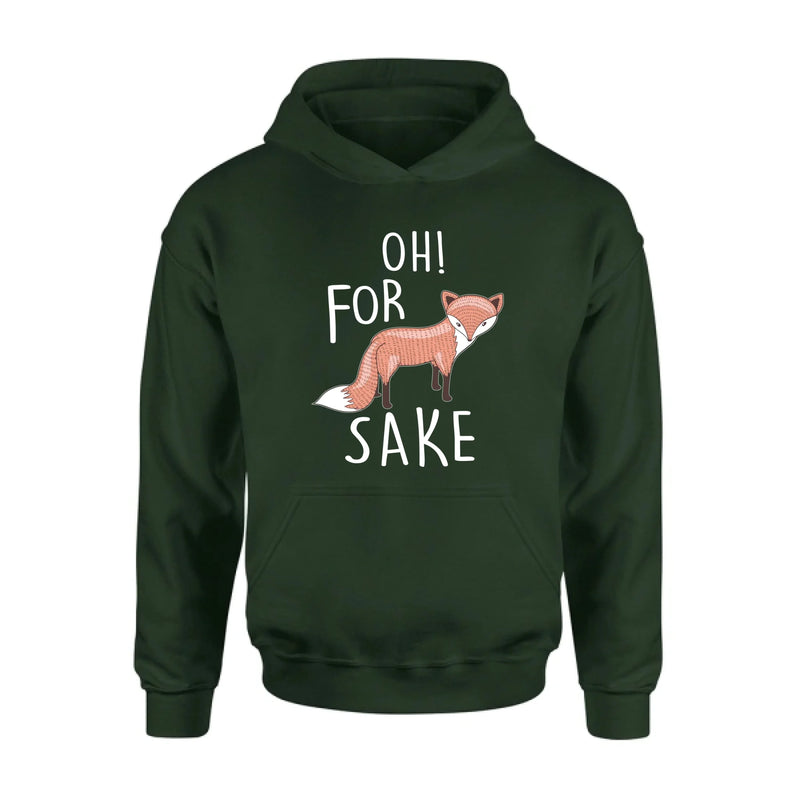 Oh For Fox Sake Shirt – Funny Fox Pun Gift for Men & Women, T-Shirt, Long Sleeve, Sweatshirt & Hoodie