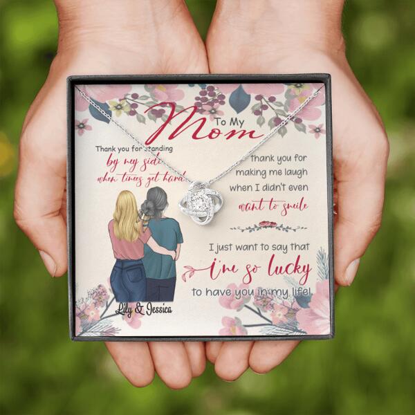 Personalized Message Card Love Knot Necklace Jewelry - Best Gift For Mother's Day - Thank you for standing by my side - IWJMRF