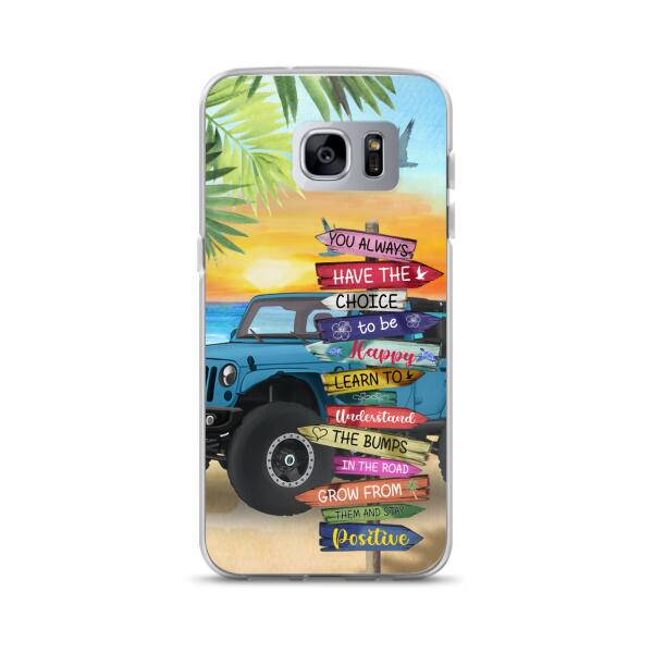 Custom Personalized Offroad SUVs Phone Case - Case For iPhone, Samsung and Xiaomi - You Always Have The Choice To Be Happy