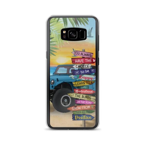 Custom Personalized Offroad SUVs Phone Case - Case For iPhone, Samsung and Xiaomi - You Always Have The Choice To Be Happy