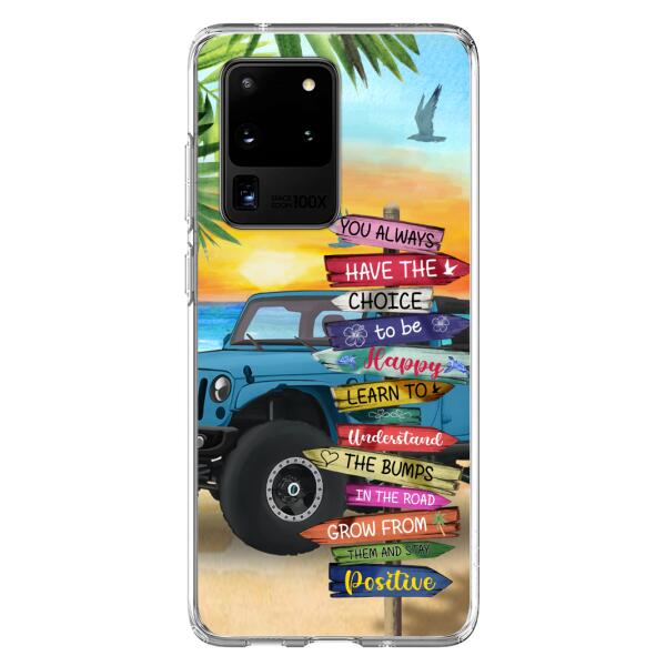 Custom Personalized Offroad SUVs Phone Case - Case For iPhone, Samsung and Xiaomi - You Always Have The Choice To Be Happy