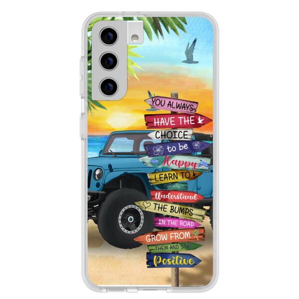 Custom Personalized Offroad SUVs Phone Case - Case For iPhone, Samsung and Xiaomi - You Always Have The Choice To Be Happy