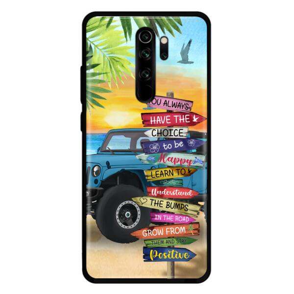 Custom Personalized Offroad SUVs Phone Case - Case For iPhone, Samsung and Xiaomi - You Always Have The Choice To Be Happy