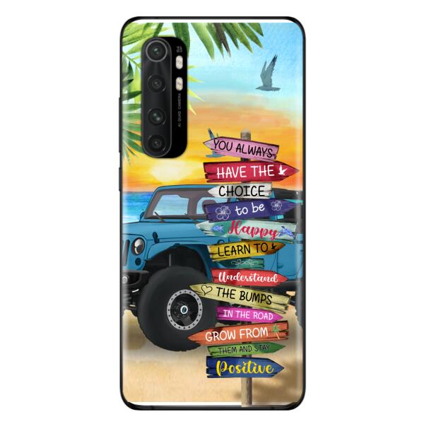 Custom Personalized Offroad SUVs Phone Case - Case For iPhone, Samsung and Xiaomi - You Always Have The Choice To Be Happy