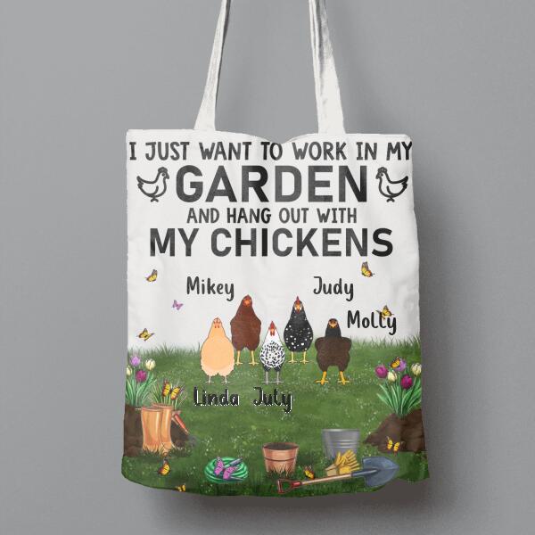 Custom Personalized Chicken Canvas Bag - Up to 9 Chickens - Best Gift For Chicken Lovers - I Just Want To Work In My Garden And Hang Out With My Chickens