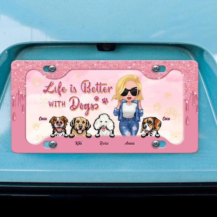 Custom Personalized Dog Mom License Plate - Gift Idea For Dog Lover with up to 4 Dogs - Life Is Better With Dogs