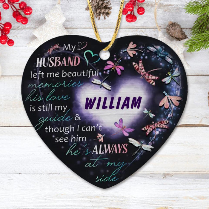 Custom Personalized Memorial Heart Ornament - Memorial Gift Idea For Husband - My Husband Left Me Beautiful Memories