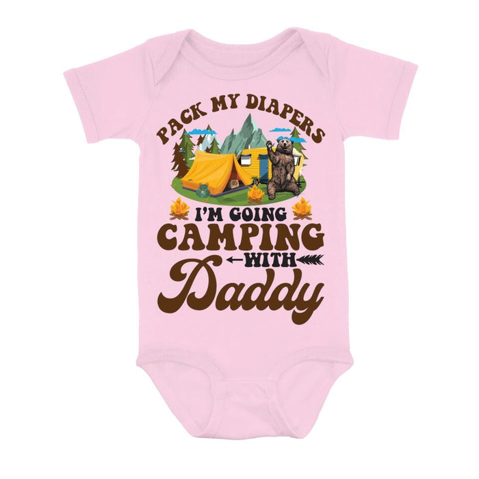 Custom Personalized Camping Baby Onesie - Gift Idea for Baby/Father's Day - Pack My Diapers I'm Going Camping With Daddy