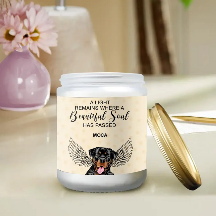 Custom Personalized Pet Candle - Memorial Gift Idea For Dog/Cat Lovers - A Light Remains Where A Beautiful Soul Has Passed