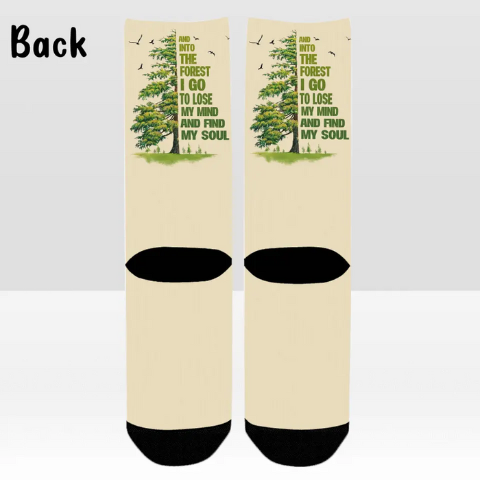 Hiking Men's/ Women's Socks - And Into The Forest I Go To Lose My Mind and Find My Soul - Gift For Hiking Lover/ Husband/ Wife/ Couple